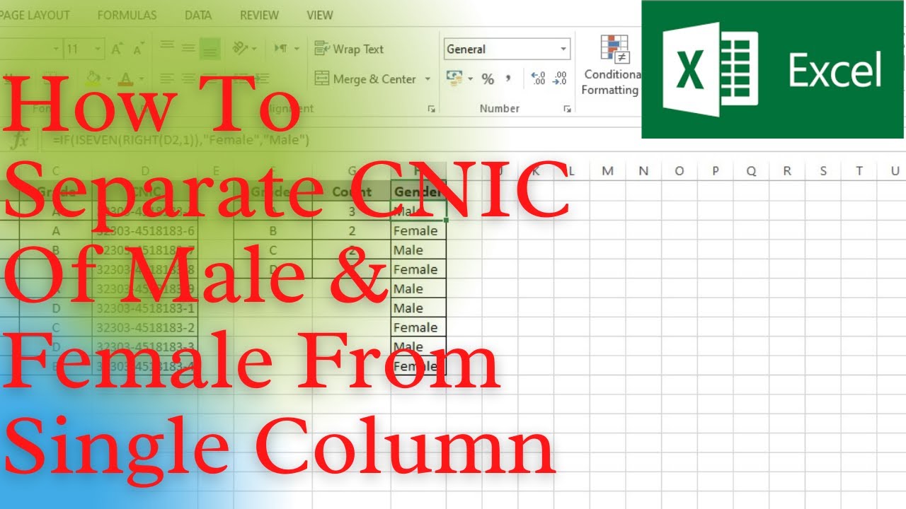 How To Separate Male And Female Based On CNIC From A Single Column