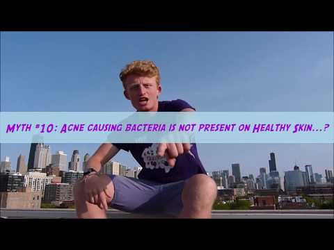 Myth #: Acne causing bacteria is NOT present on healthy skin?