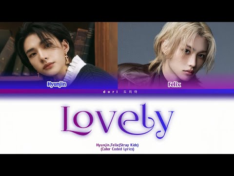 Hyunjin Felix Stray Kids Lovely Ai Cover Original Bilish Eilish Color Coded Lyrics