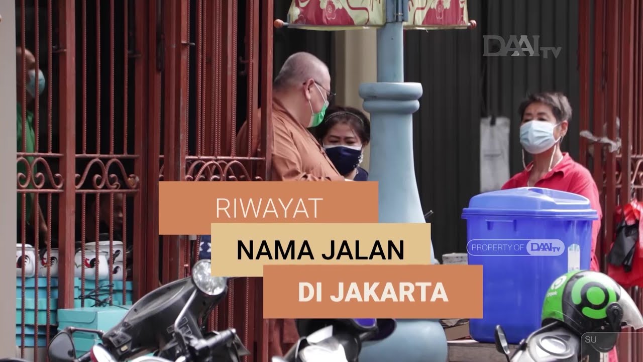 ASAL MULA NAMA JALAN DI JAKARTA