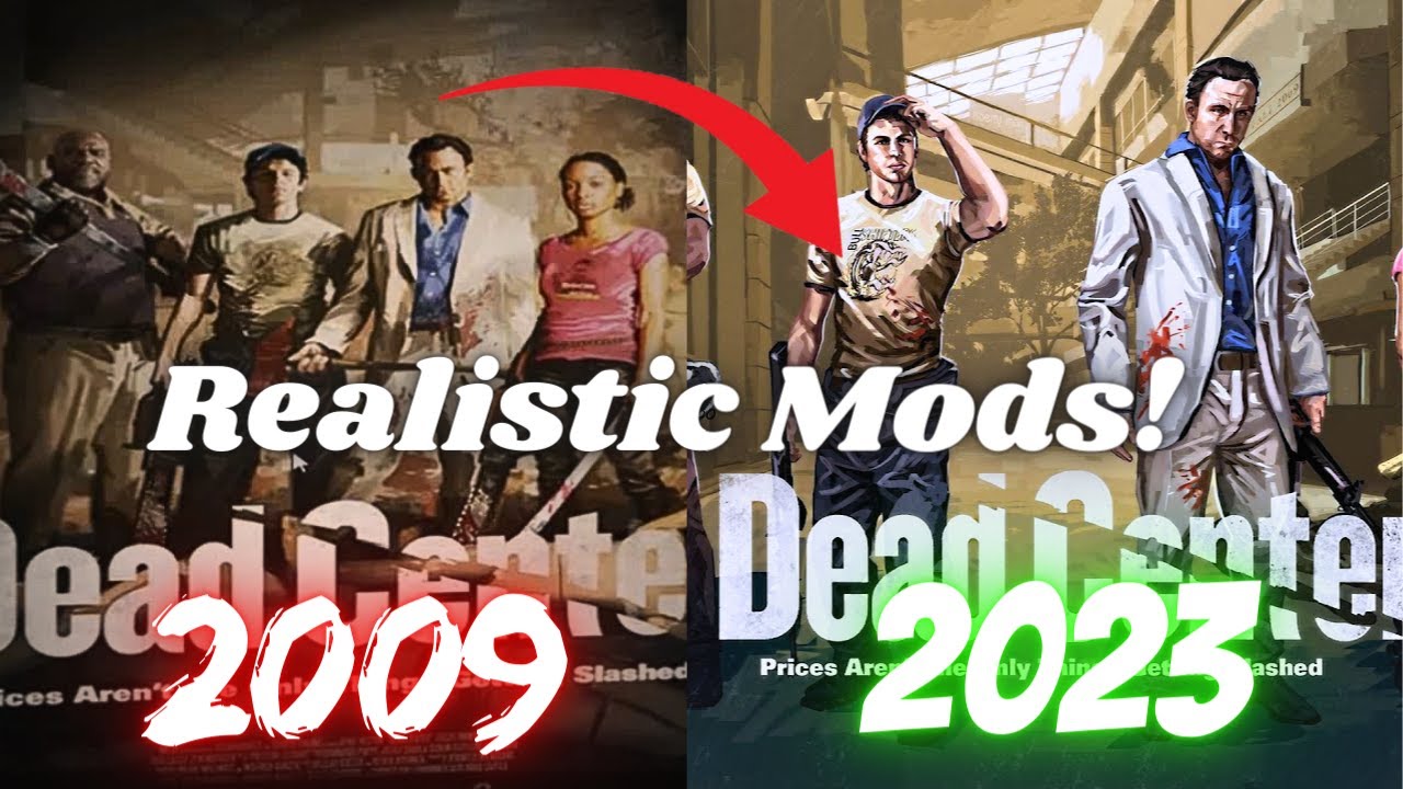 Making L4D2 Realistic with Mods! (with gameplay) YouTube