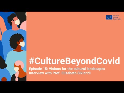 #CultureBeyondCovid episode 15: