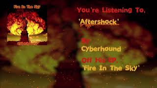 Cyberhound-Aftershock Official Audio
