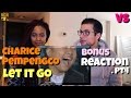 Charice Pempengco - Let It Go (Frozen Soundtrack) - VS - Bonus Reaction Pt.4