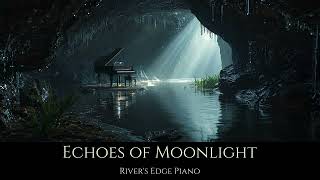 Echoes of Moonlight - Original Piano Music
