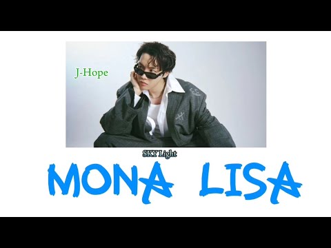 J Hope 제이홉 MONA LISA Color Coded Lyrics