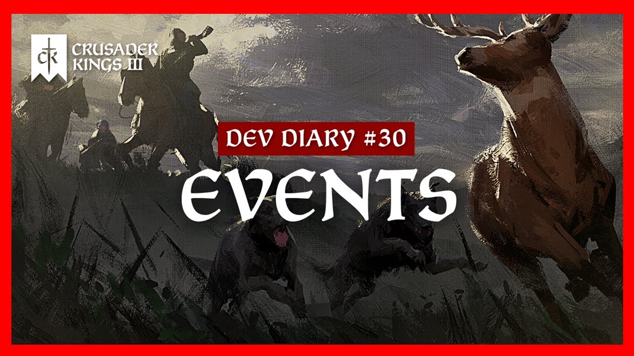 Crusader Kings 3 Dev Diary #30: Event Scripting