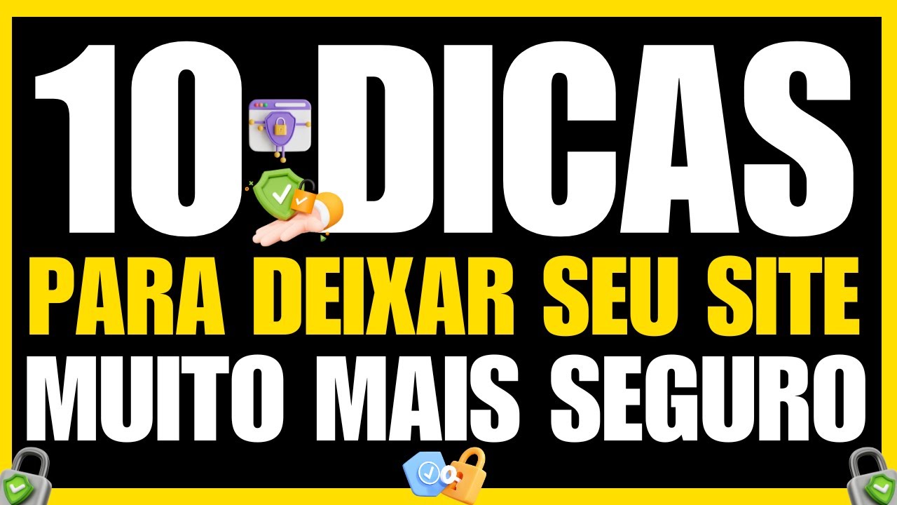 10 Dicas Essenciais para Melhorar a Segurança do seu Blog WordPress ...