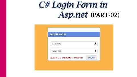 C# Login Form using Asp.net Part-02
