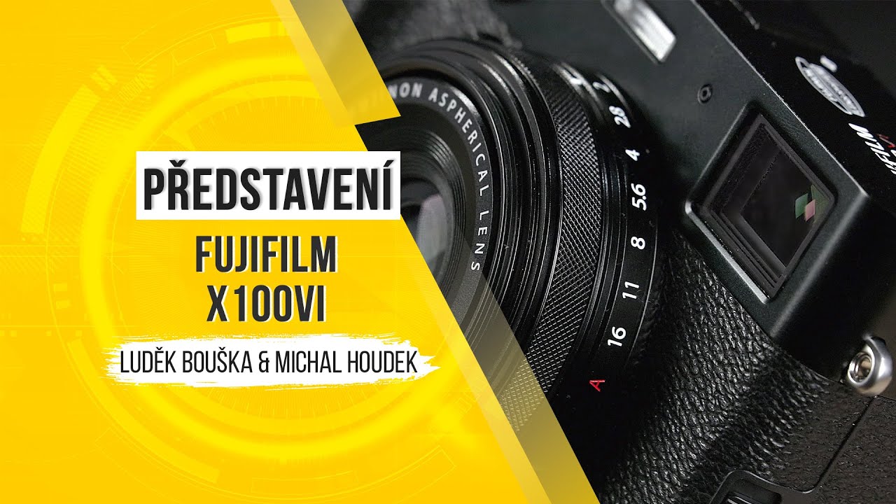 Představení Fujifilm X100VI