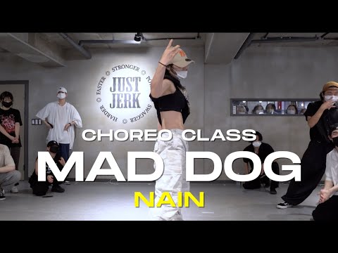 NAIN Class | NCT 127 - MAD DOG  | @JustjerkAcademy