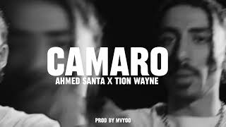 Ahmed Santa X Tion Wayne - Camaro (Music Video) Prod by MvYoo | احمد سانتا وتيون واين - كمارو