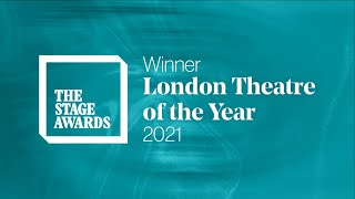 Kiln Theatre - London Theatre of the Year at The Stage Awards 2021