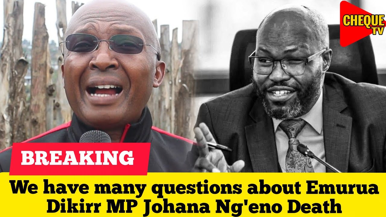 'We have Questions' Gachagua Ally Dr. Peter Mbae Mourns the Death of Emurua Dikirr MP Johana Ng'eno