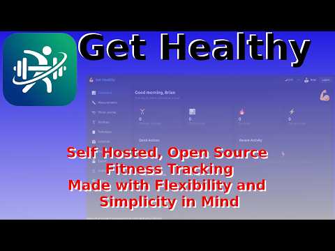 Get Healthy - an open source, self hosted fitness tracking application