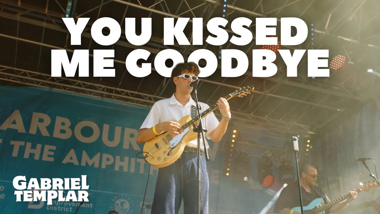 Gabriel Templar - "You Kissed Me Goodbye" (Live at Bristol Harbour Festival 2024)