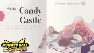 Super Monkey Ball: Banana Rumble - World 7 - Candy Castle