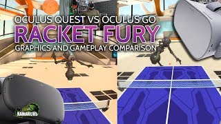 Oculus Quest Vs Oculus Go // Racket Fury: Table Tennis Graphics and Gameplay Comparison