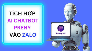 Cách tích hợp AI chatbot Preny vào Zalo OA
