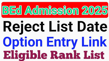 B.ED ELIGIBLE RANK LIST 2025 I BED OPTION ENTRY DATES 2025 Karnataka l BEd admission 2025