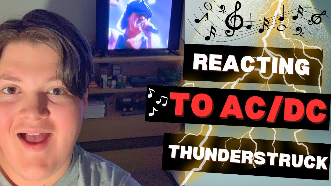 BILL REACTS - AC/DC Thunderstruck - REACTION - YouTube