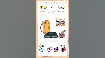 Brain Test Tricky Puzzles Level 25 Answer | Tom is hungry again, please help!
