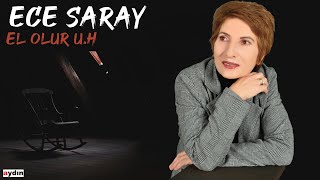 Ece Saray - El Olur U.H (2022 © Aydın Müzik) Resimi