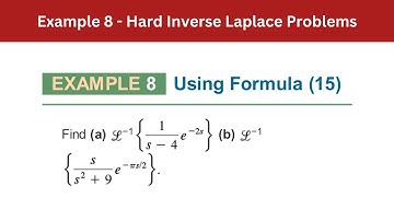 4.3 Example 8 | Hard Inverse Laplace Problems | AEM 7th Edition