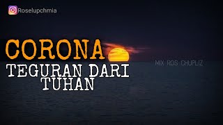 Puisi Corona tulisan | Puisi Corona 30 detik