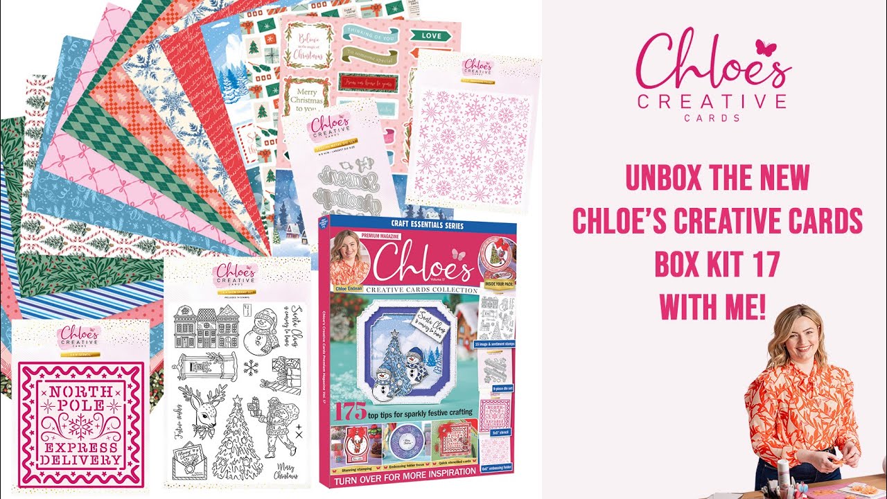 Chloes Creative Cards Box Kit 17 Unboxing with Chloe Endean - YouTube