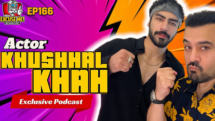Excuse Me with Ahmad Ali Butt | Ft. Khushhal Khan | Latest Interview | Episode 166 | Full Podcast