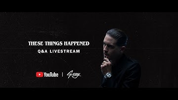 These Things Happened - G-Eazy Q&A (Live from the YouTube Space)