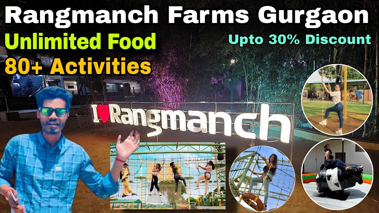 Rangmanch farms gurgaon ticket price 2023 / Rangmanch farms gurgaon / Rangmanch farms full tour+Info