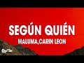 Maluma & Carin Leon - Según Quién (Letra/Lyrics)