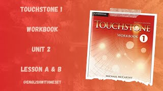 Touchstone 1 /Workbook answers/Unit 2 part 1