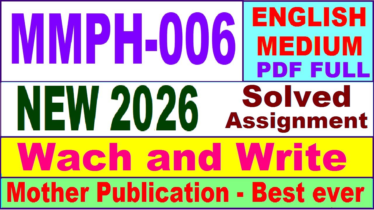 MMPH 006 solved assignment 2026 in English || mmph 006 solved assignment 2026 || ignou mmph6