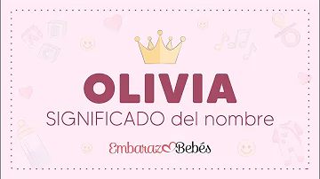 ¿Qué significa Olivia?