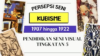 PENDIDIKAN SENI VISUAL TINGKATAN 5 | KUBISME | PERSEPSI SENI #spm #psv  #tingkatan5