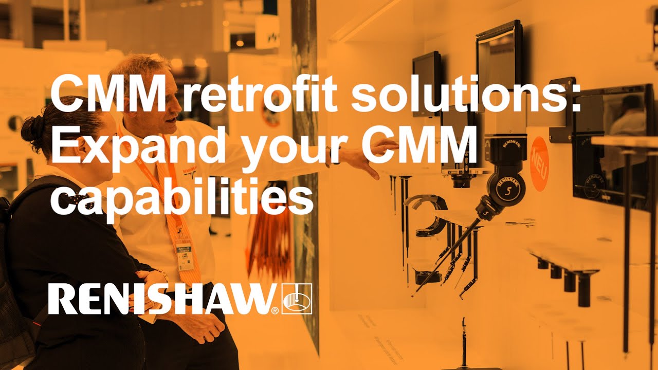 Coordinate measurement machine (CMM) retrofit solutions: Expand your ...