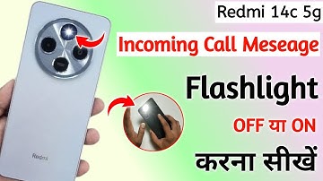Redmi 14c 5g notification light on/off kaise karen,incoming call flashlight setting Redmi 14c