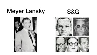 Meyer Lansky and the S&G Gambling Syndicate