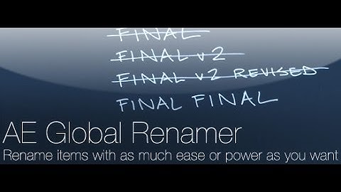 AE Global Renamer Demo