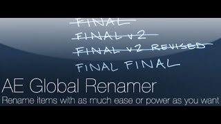 AE Global Renamer Demo