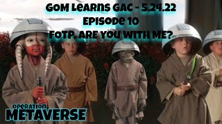 GOM Learns GAC, Episode 10 - 3v3 Omicron tier list, FOTP Omicron   SWGOH