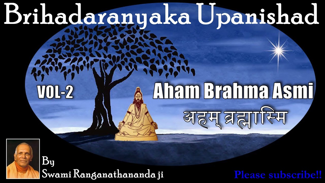 Brihadaranyaka Upanishad VOL-2|Spiritual discourse in english by Swami Ranganathananda ji of RK Mutt