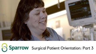 Sparrow Hospital - Surgical Patient Orientation Part 3