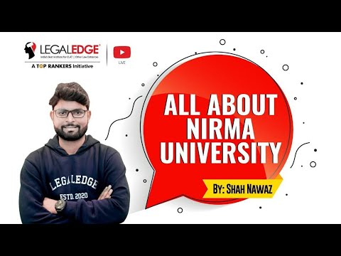 All About NIRMA University | NIRMA University Entrance Exam: Eligibility, Exam Pattern, Admission