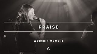 Praise - Katelyn Biehn | Worship Moment