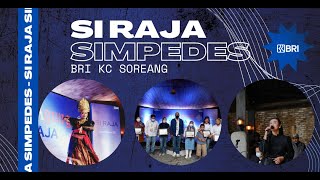 Temu Agung Si Raja Simpedes Kantor Cabang Soreang