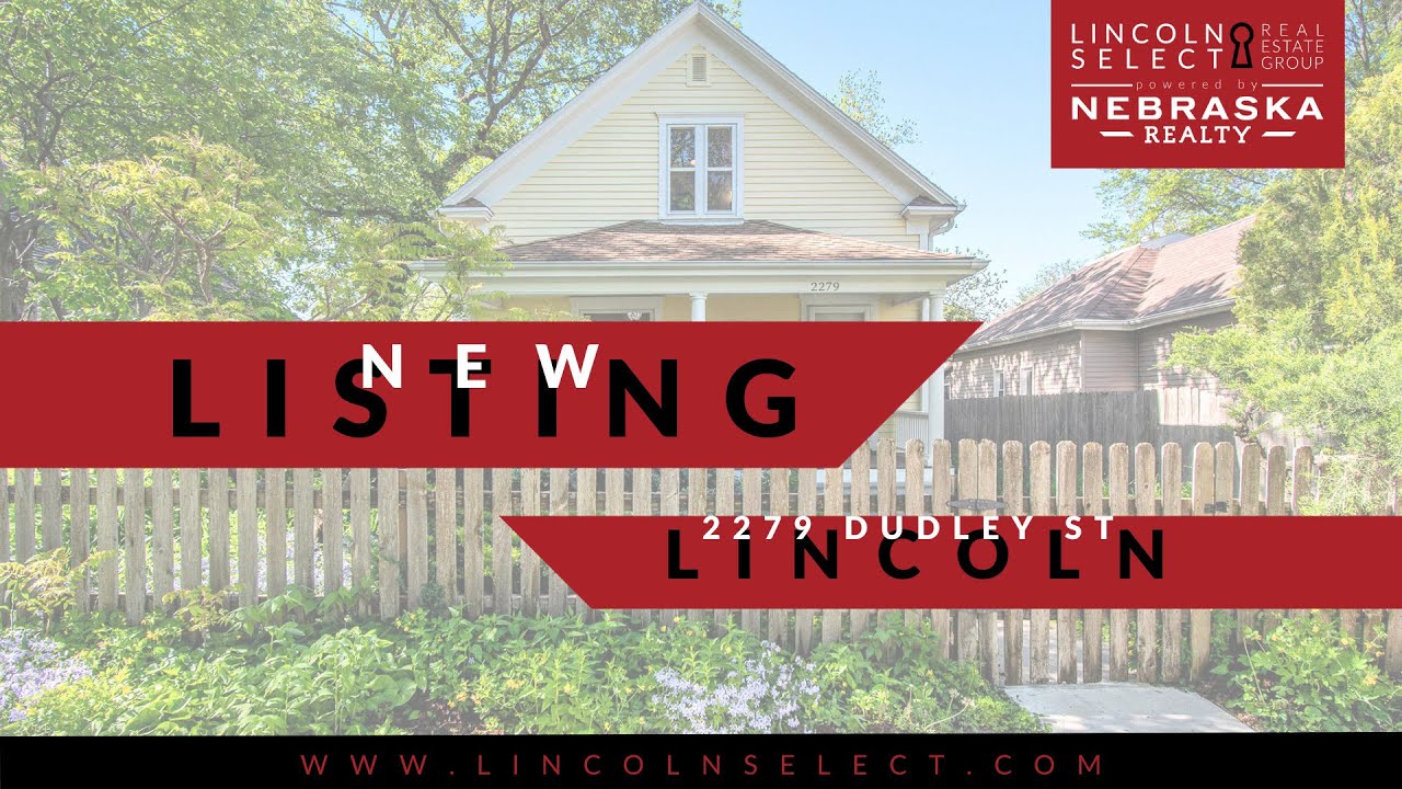 2279 Dudley St Lincoln Select Real Estate Group New Listing YouTube